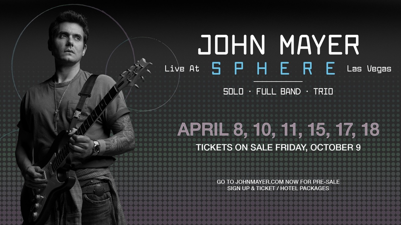John Mayer Live at Sphere Las Vegas