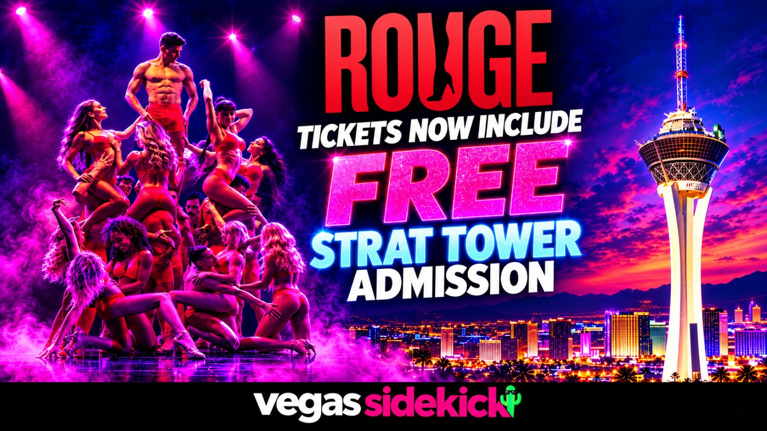 ROUGE tickets include free STRAT Tower admission